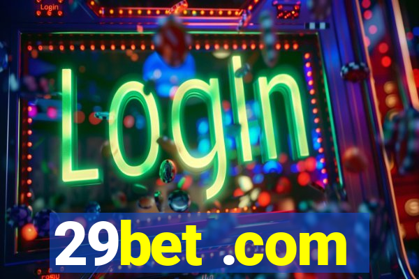 29bet .com